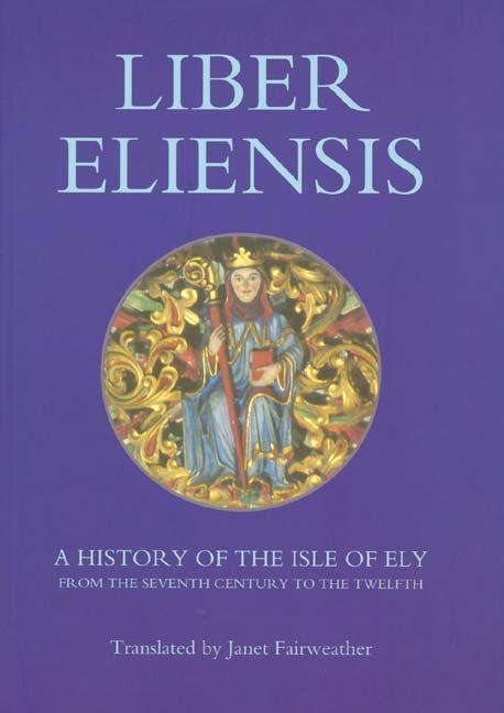 Book cover image for Liber Eliensis ISBN: 9781843830153